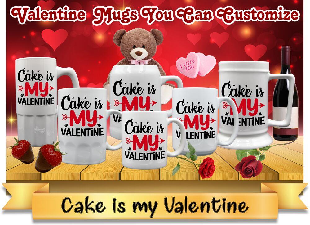 Cake is my Valentine