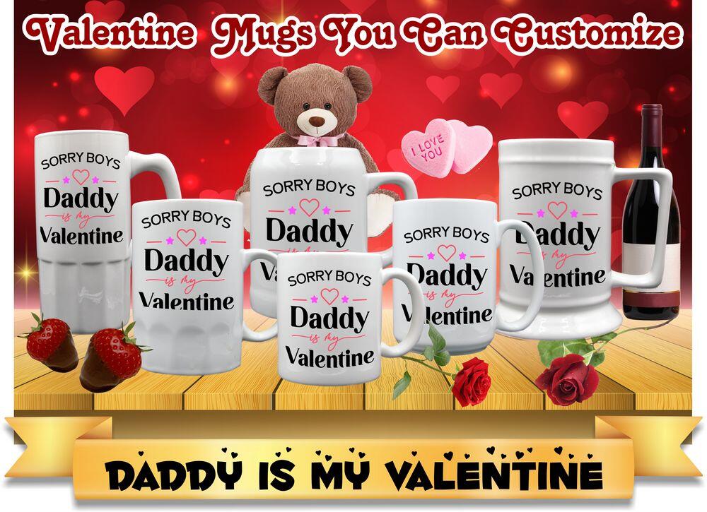 Daddy is my Valentine